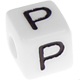 Kunststoff-Buchstabenwürfel in 10 mm – weiß, nach Wahl : P